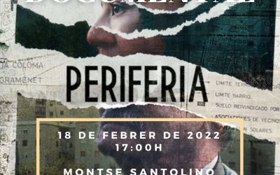 Presentació del documental ‘Perifèria’ sobre el Pla Popular de Santa Coloma de Gramenet
